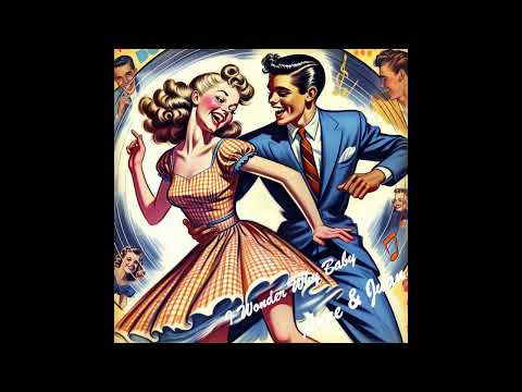 I Wonder Why Baby 💕Doo wop Love Song 50/60s 💕🎸Great Doo wop Nostalgia Vintage by Anne & Juan