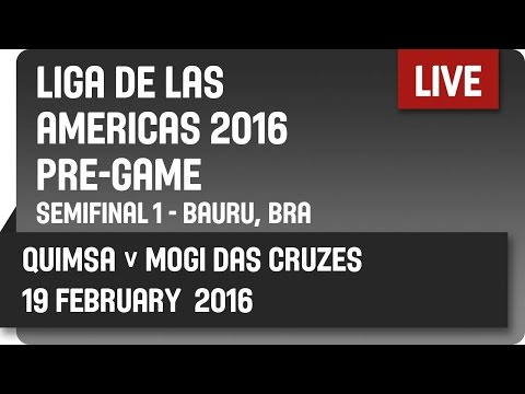 Quimsa (ARG) v Mogi Das Cruzes (BRA) Pre-Game - Semifinal #1 -  2016 DIRECTV Liga de las Américas