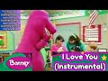 Barney I Love You Instrumental From Oh What A Day