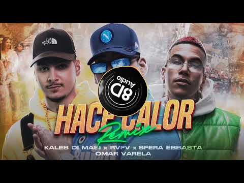 Kaleb Di Masi❌Sfera Ebbasta❌RVFV❌Omar Varela - Hace Calor Remix //🎵8D AUDIO🎵