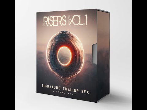 Michael Maas Signature Trailer SFX - Risers Vol.1 (Now Available)