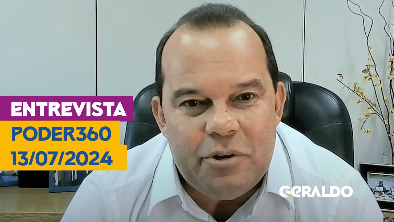 ENTREVISTA: GERALDO NO PODER 360 | 13/07/2024