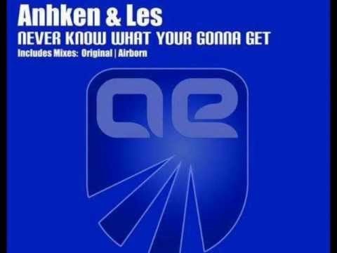Anhken And Les-Never Know What Youre Gonna Get (Airborn Epic Mix)