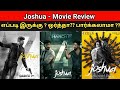 Joshua Movie Review | #JoshuaReview #JoshuaTamilMovieReview | GVM | Cinema4UTamil ||