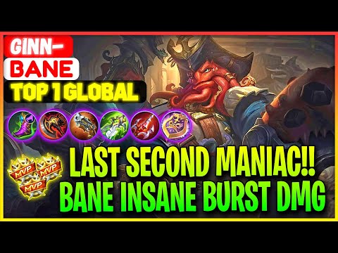 INSANE BURST DMG, LAST SECOND MANIAC!! - Top 1 Global Bane Ginn- - Mobile Legends Gameplay And Build