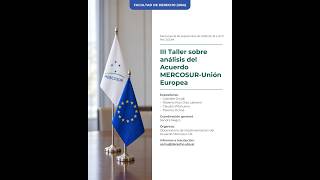 Tercer taller referido a la implementación del Acuerdo Mercosur-UE: Propiedad Intelectual