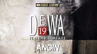 Download lagu @Dewa19  ft Once Mekel - Angin (Authenticity ID) mp3