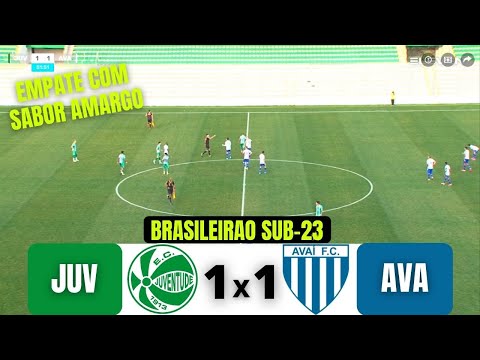 JUVENTUDE 1 X 1 AVAI | BRASILEIRAO ASPIRANTES | 05/08/21