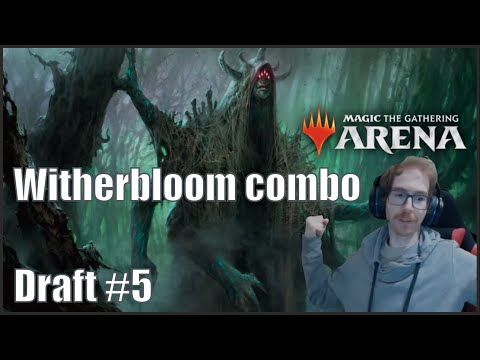 WitherBloom Combo - StrixHaven Draft MTG Arena