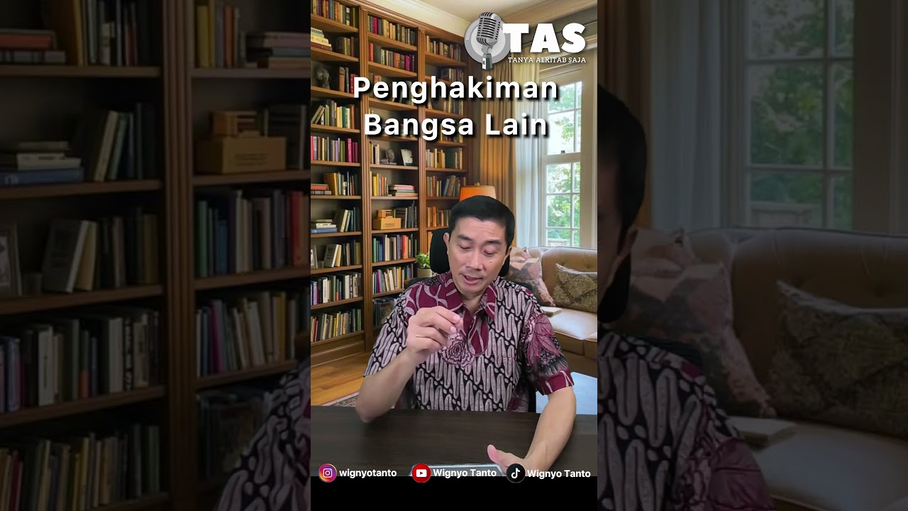 TAS #387 Penghakiman Bangsa Lain