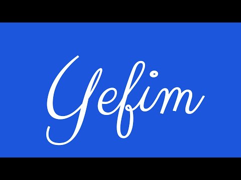 Learn how to Write the Name Yefim Signature Style in Cursive Writing
