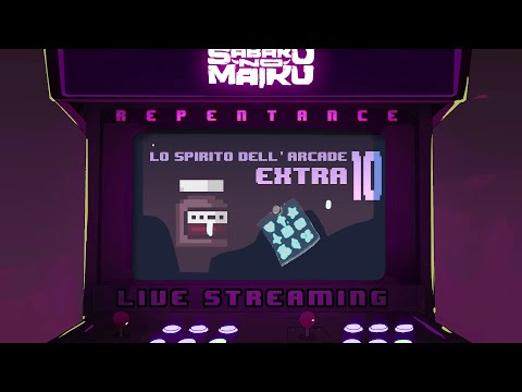 "Completion Rush" - The Binding of Isaac: Repentance w/Sabaku, Lo Spirito dell'Arcade EXTRA #10