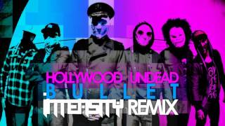 Hollywood Undead - Bullet (Intensity Remix) (DL Link in desc.)