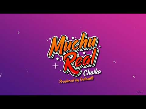 Chaika - Muchu Real (Prod. Getamilli)
