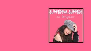 AC Bonifacio | Sumayaw, Sumaya | [Lyrics Video]
