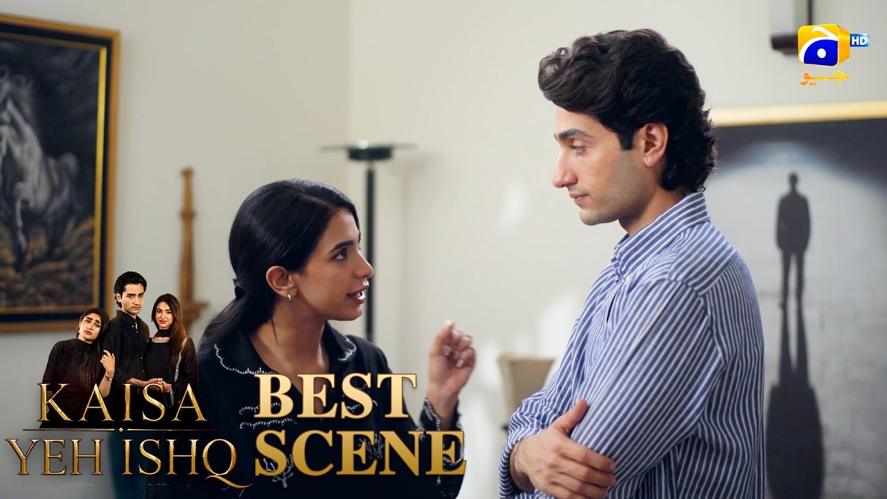 Kaisa Yeh Ishq Episode 40 | 𝐁𝐞𝐬𝐭 𝐒𝐜𝐞𝐧𝐞 𝟎𝟒 | Zoha Tauqeer - Hashaam Khan | HAR PAL GEO