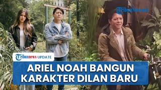 Ariel NOAH Ciptakan Dilan Versi Sendiri di Film ITB 1997 Tanpa Jadikan Iqbaal Ramadhan Acuan