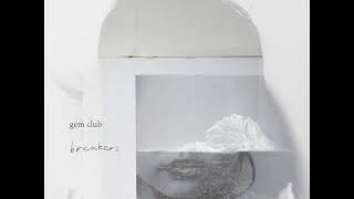 01 • Gem Club - Black Ships  (Demo Length Version)