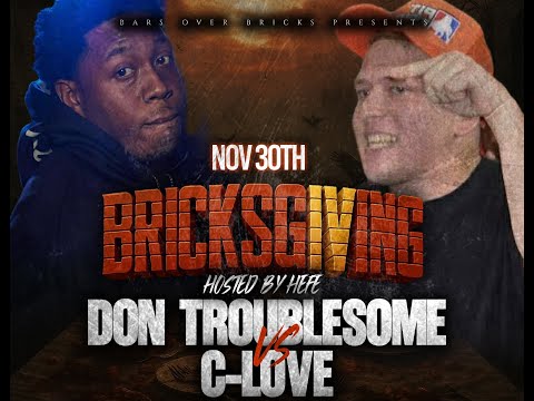 Don Troublesom vs C-Love
