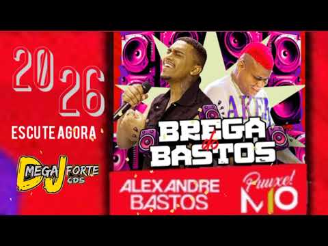 ALEX ANDRE BASTOS  BREGA DO BASTOS #2026 ESCUTE AGORA #DJ MEGA FORTE CDS 🎶 