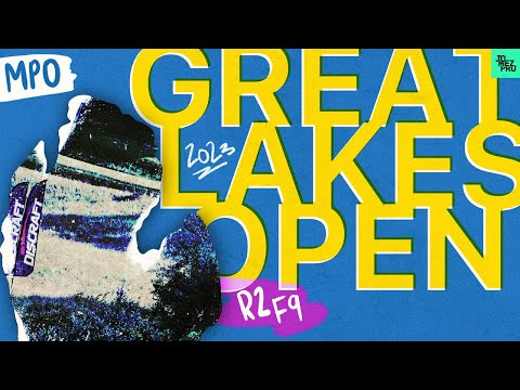 2023 Discraft Great Lakes Open |MPO R2F9 | Mcmahon, Jones, Lizotte, Willams | JomezPro Disc Golf