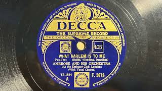 Music video thumbnail preview for What Harlem Is To Me - Ambrose And His Orchestra, at the Embassy Club, London - Decca F 5673 by Ambrose and His Orchestra