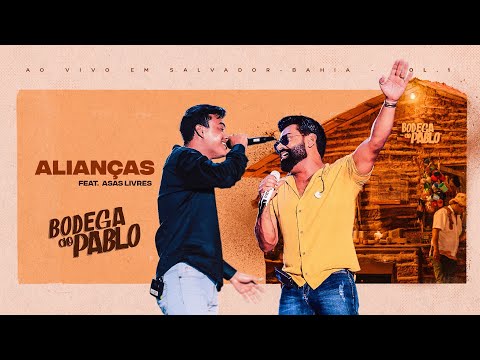 Pablo - Alianças feat. @Asaslivresofc  (Bodega do Pablo)