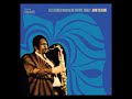 John C̲oltr̲a̲n̲e̲ ̲– S̲e̲lfles̲s̲n̲e̲s̲s̲ Featuring M̲y ̲F̲avor̲i̲t̲e̲ Th̲i̲ngs (̲1̲9̲6̲8̲)̲