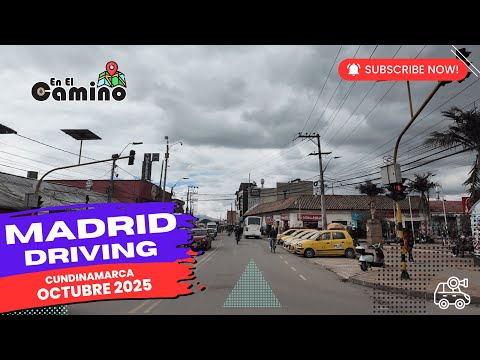 DRIVING En El Camino - Recorriendo Madrid Cundinamarca