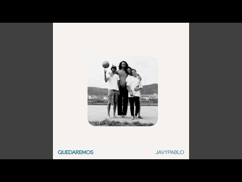 Quedaremos - Javypablo