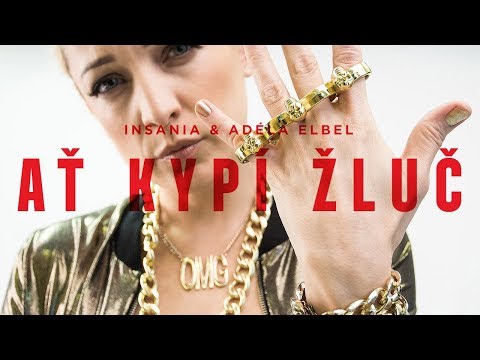 INSANIA & Adéla Elbel - Ať kypí žluč