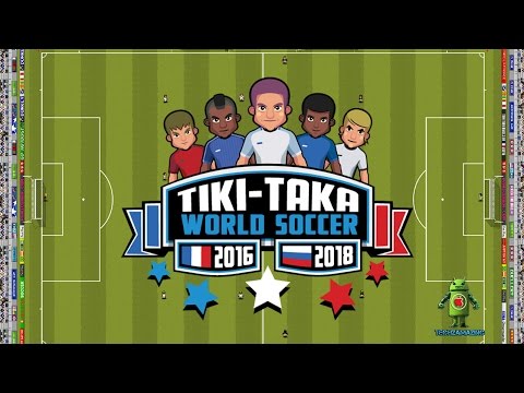 Tiki Taka World Soccer iOS / Android Gameplay HD
