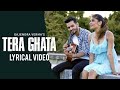 Tera Ghata | Gajendra Verma Ft. Karishma Sharma | Vikram Singh | Official Video | latest hindi song