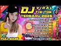 DJ TERBARU 2025 VIRAL TIKTOK Mengapa Harus Terjadi Enerjik Cocok Menemani Aktivitas
