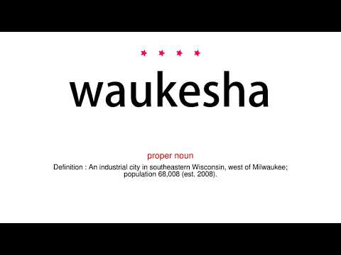 How to pronounce waukesha - Vocab Today