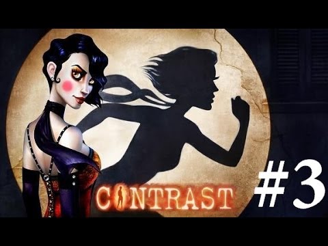 Contrast Walkthrough Part 3 - [Act I] - Chapter 3: The Problem of Three Little People