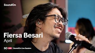 SO Live | Fiersa Besari - April (Live Session)