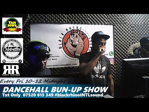 Dancehall Bun-Up Show