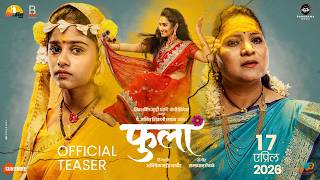 Phula - Official Teaser ( फुला ) | Priyaantika  Deva  Ravikiran  Manjusha  Arohi  Sharad  Sunny