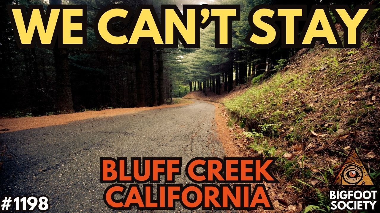 They Camped at Bluff Creek. Something Wanted Them Gone.
