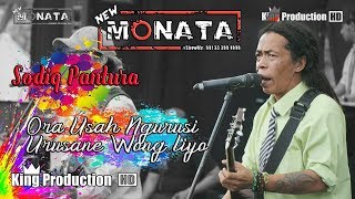 Download lagu Ora Usah Ngurusi Urusane Wong Liyo - Sodiq Pantura - New Monata Live Bodas Tukdana Indramayu mp3