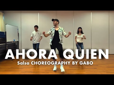 Ahora quién - salsa version (by Marc Anthony) - Choreography by GABO