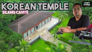 LIBRENG PASYALAN SA SILANG CAVITE | KOREAN TEMPLE