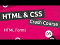 HTML & CSS Crash Course Tutorial #3 - HTML Forms HTML & CSS Crash Course Tutorial #3 - HTML Forms