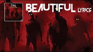 Ded - Beautiful lyrics