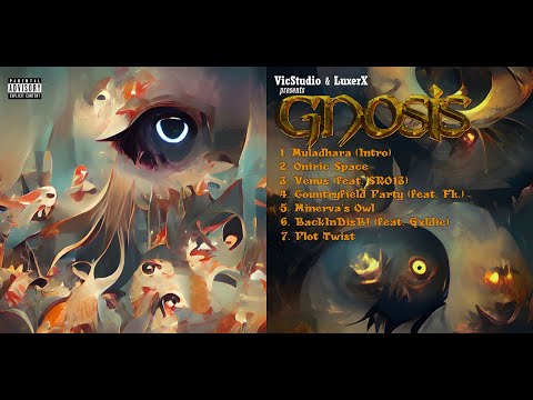 VicStudio & LuxerX - GNOSIS, Vol. 1 [FULL PROJECT]