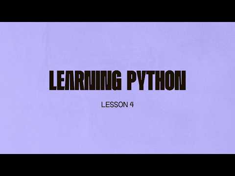Learn Python Lesson 4 Conditionals