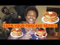 Welcome to my Earn Your Pancake Series