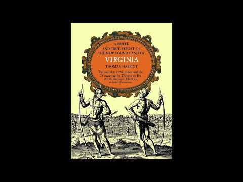 A Briefe and True Report of the New Found Land of Virginia by Thomas Hariot — free full audiobook