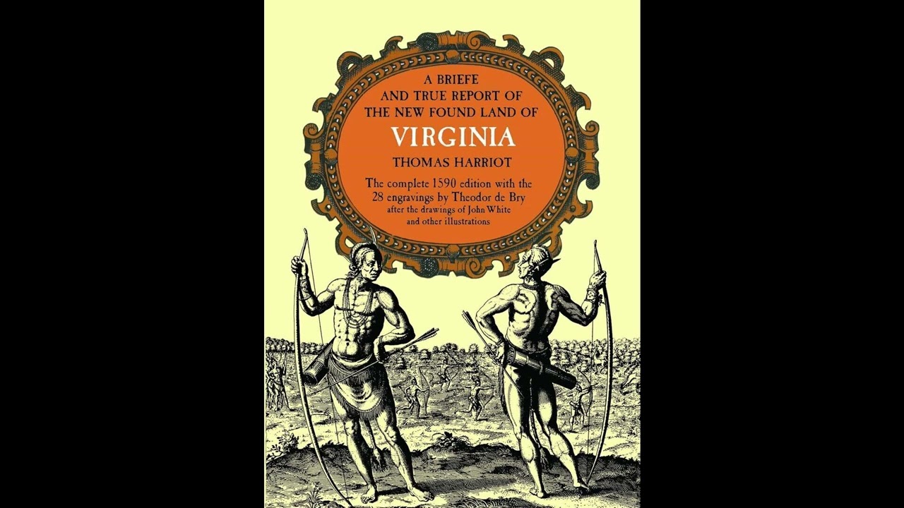 A Briefe and True Report of the New Found Land of Virginia